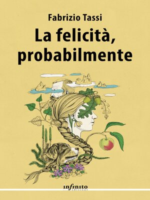 cover image of La felicità, probabilmente